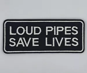 Loud Pipes Saves Lives Biker Harley Davidson Motorcycle Vest Patches Iron Sew On - Picture 1 of 3