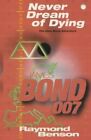 Never Dream of Dying (James Bond 007) by Fleming, Ian Paperback Book The Fast Only $6.17 on eBay