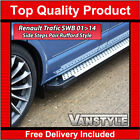 FITS RENAULT TRAFIC SWB 01>14 ALUMINIUM SIDE STEP RUFFORD STYLE RUNNING BOARDS