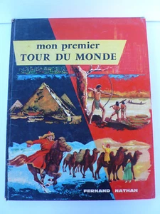 MON PREMIER TOUR DU MONDE NATHAN 1959 33 X 26 cm BON ÉTAT ILL. LEROY-STEEN - Imagen 1 de 12