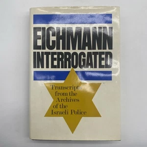 Eichmann Interrogated 1983 First Edition Hardcover With Dust Jacket - Picture 1 of 5