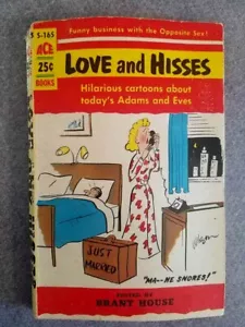1956 LOVE AND HISSES Brant House Ace pb Hysterical Cartoon Book - Imagen 1 de 2
