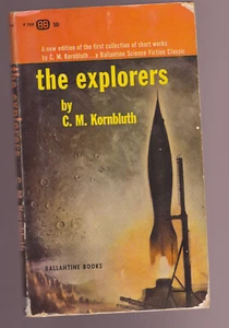 CM KORNBLUTH pb The Explorers short stories - Picture 1 of 1