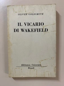 Il vicario di Wakefield di Oliver Goldsmith BUR 849-850 Ed. Rizzoli 1955 - Foto 1 di 9