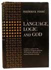 Frederick Ferre Language, Logic And God  1St Edition 1St Printing