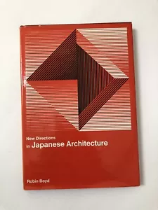 New Directions in Japanese Architecture by Robin Boyd (1968, HC/DJ) - Picture 1 of 14