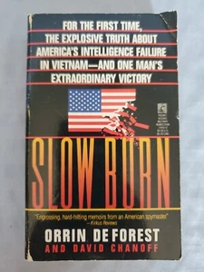 Slow Burn by Orrin de Forest & David Chanoff - Paperback - Picture 1 of 8