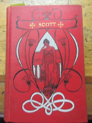 ~none like this cover~  Circa 1900 (the poetical works) SIR WALTER SCOTT Donohue - Image 1 of 4