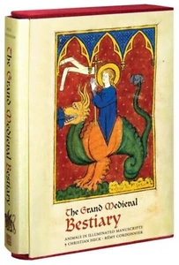 The Grand Medieval Bestiary: In Illuminated Manuscripts 1st EDITION - *RARE NEW* - Picture 1 of 12
