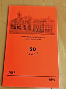 WASHINGTON HIGH SCHOOL 50 YEAR REUNION PROGRAM 1981 - Picture 1 of 3