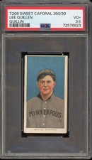 1909-11 T206 Sweet Caporal 350/30 Baseball Lee Quillen Quillin PSA 3.5