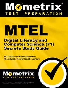 MTEL Digital Literacy and Computer Science (71) Secrets Study Guide - Picture 1 of 1