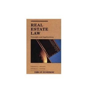 Real Estate Law : Concepts and Applications by Theron R. Nelson & Thomas Potter - Imagen 1 de 1