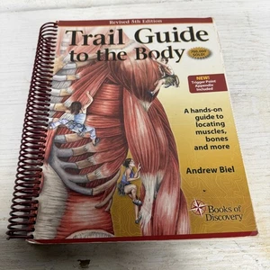 Trail Guide to the Body: How to Locate Muscles, Bones and More - Picture 1 of 4