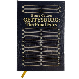 GETTYSBURG: THE FINAL FURY by Bruce Catton EASTON PRESS 1986 Genuine Leather - Picture 1 of 16