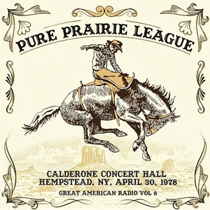Pure Prairie League Live In NY 1978-Great American Radio Vol 8 2-CD NEW SEALED - Imagen 1 de 2