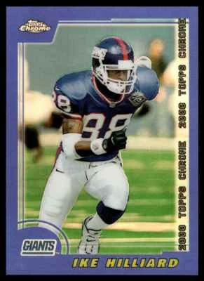 2000 TOPPS CHROME REFRACTOR /150 Ike Hilliard /150 New York Giants #76 - Image 1 of 2