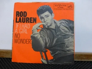 ROD LAUREN IF I HAD A GIRL & NO WONDER PIC SLEE VG+ 45 - Picture 1 of 1