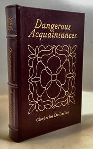 Easton Press DANGEROUS ACQUAINTANCES De Laclos Famous Editions - Picture 1 of 7
