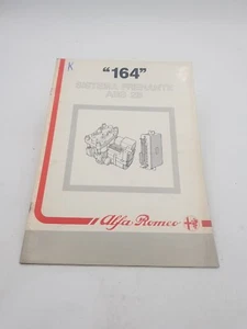 Manuale officina Alfa Romeo Alfa 164 sistema frenante ABS 2B dati tecnici d 1987 - Foto 1 di 24