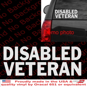 DISABLED VETERAN Patriotic Amry Vinyl Decal Die Cut Car Truck Sticker USA AY94 - Bild 1 von 10