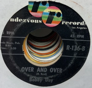 BOBBY DAY Over and Over / Gee Whiz RENDEZVOUS 136 45 RPM VG+ - Picture 1 of 1