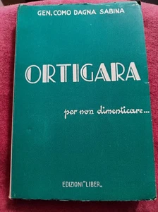 Ortigara Edizioni Liber 1934 Spagna Sabina - Foto 1 di 3
