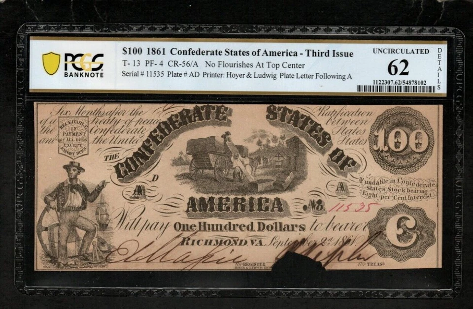 T-13 $100 1861 Confederate States Currency Civil War Banknote , PCGS 62  (AA1) - Image 1 of 2