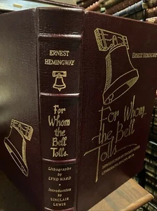 EASTON PRESS: HEMINGWAY: FOR WHOM THE BELL TOLLS: SPAINISH REVOLUTION - Picture 1 of 7