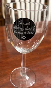 Weinglas 10 Unzen lustig Es trinkt nicht allein, wenn der Hund zu Hause ist Dackel - Bild 1 von 4