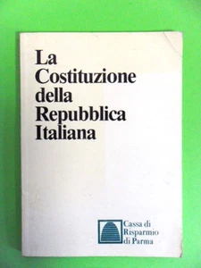 LA COSTITUZIONE DELLA REPUBBLICA ITALIANA.CASSA DI RISPARMIO DI PARMA - Picture 1 of 1