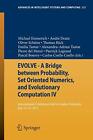 EVOLVE - A Bridge between Probability, Set Oriented Numerics, and Evolutionar<|