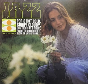 JAZZ FOR A HOT COLD, SUNNY CLOUDY, DAY NIGHT... - DIVERSE, CD, PROMO, 7 TRACKS - Bild 1 von 2
