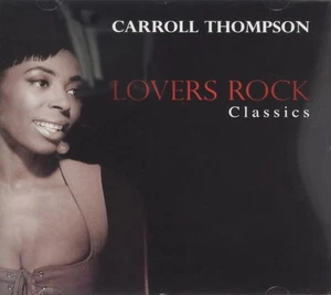 LOVERS ROCK classics Crrol Thompson 2008 CD Top-quality Free UK shipping - Picture 1 of 7