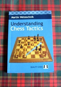 Understanding Chess Tactics by Martin Weteschnik - Picture 1 of 2