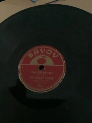 Sax blues Paul Williams sextette come w me baby/ 35-30 savoy b 661 vg spindledam - Image 1 of 2