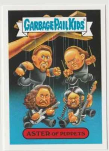 Aster of Puppets #2b Metallica Garbage Pail Kids GPK 2017 Battle of the Bands - Picture 1 of 2