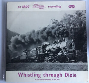 12” LP Album ARGO TRANSACORD Whistling Through Dixie DA23 Steam Train Recordings