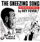 Hey Fever! The Sneezing Song Vinyl Single 12inch IMP