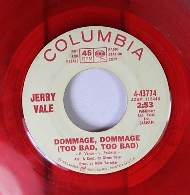 Pop Promo Red Vinyl 45 Jerry Vale - Dommage Dommage (Too Bad, Too Bad / Same On - Image 1 of 2