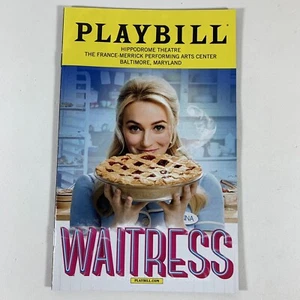 Playbill: Waitress - Hippodrome Theatre, February 2018 - Picture 1 of 4