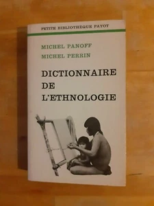 Dictionnaire de l'Ethnologie - Panoff & Perrin - Petite Bibliothèque Payot - Imagen 1 de 2
