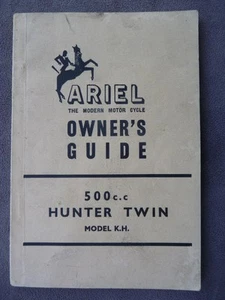 ARIEL HUNTER TWIN 500cc MODEL K.H. MOTOR CYCLE OWNERS MANUAL - PUBLISHED 1954 - Picture 1 of 1