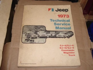 1973 JEEP SERVICE MANUAL ORIGINAL SHOP REPAIR BOOK  CJ6 CJ5 TRUCK WAGONEER DJ 5 - Picture 1 of 2