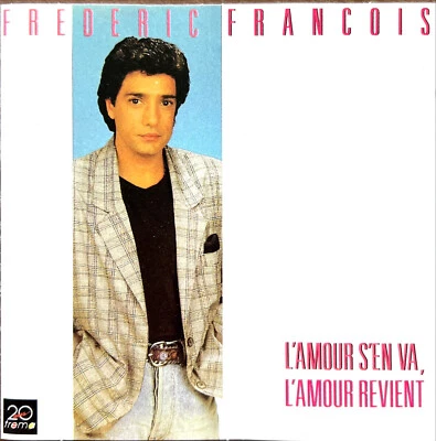 Frederic Francois CD L'amour S'en Va, L'amour Revient - Photo 1/4