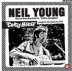 Neil Young & Crazy Horse Cowgirl in the Sand - Live 1970 (Vinyl) 12" Album - Picture 1 of 1