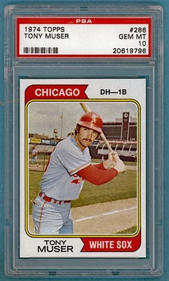 1974 Topps Tony Muser #286 PSA 10! White Sox! - Image 1 of 2