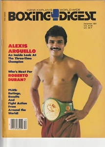 RIVISTA BOXING DIGEST ALEXIS ARGUELLO BOXING HOFer COPERTINA DICEMBRE 1981 - Foto 1 di 3