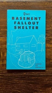 Your Basement Fallout Shelter - Plan para supervivencia No. 1 - 1961 - Imagen 1 de 4