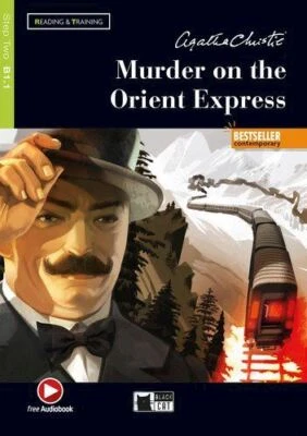 MURDER ON THE ORIENT EXPRESS. LEVEL B1.1 - CHRISTIE AGATHA - BLACK CAT-CIDEB